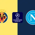 Prediksi Skor Villarreal vs Napoli 14 Oktober 2026
